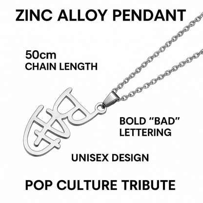 "BAD" Pendant Necklace